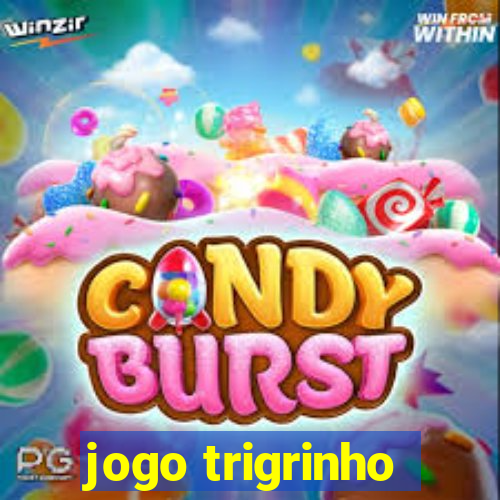 jogo trigrinho